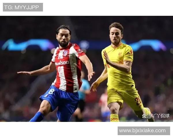 友谊赛精彩对决马竞与利物浦激战成和全场沸腾瞬间回顾