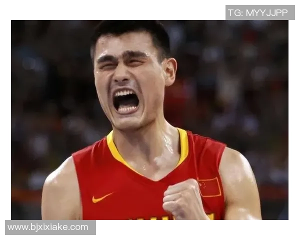 姚明时期的辉煌岁月与中国篮球的崛起之路探讨